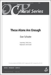 These Alone are Enough SAB choral sheet music cover